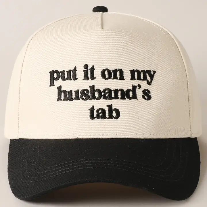 Put It On My Husband's Tab Cap